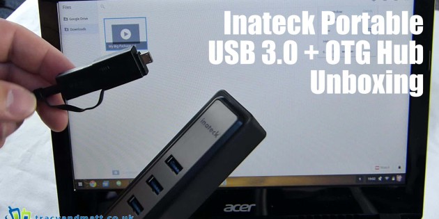 Inateck Portable USB 3.0 + OTG Hub Unboxing