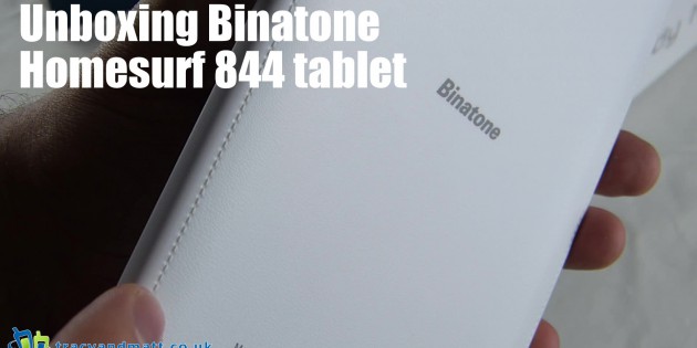 Unboxing Binatone HomeSurf 844 tablet