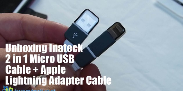 Unboxing Inateck 2 in 1 Micro USB Cable + Apple Lightning Adapter Cable