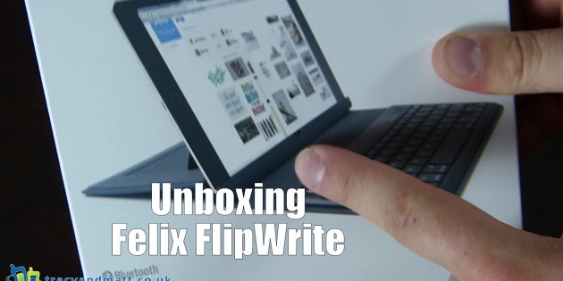 Unboxing Felix FlipWrite