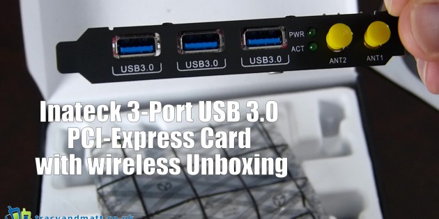 Inateck 3 Ports USB3.0 Dual Band Wireless PCI-E Card Unboxing