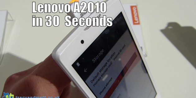 Lenovo A2010 in 30 Seconds