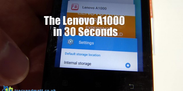 The Lenovo A1000 in 30 Seconds