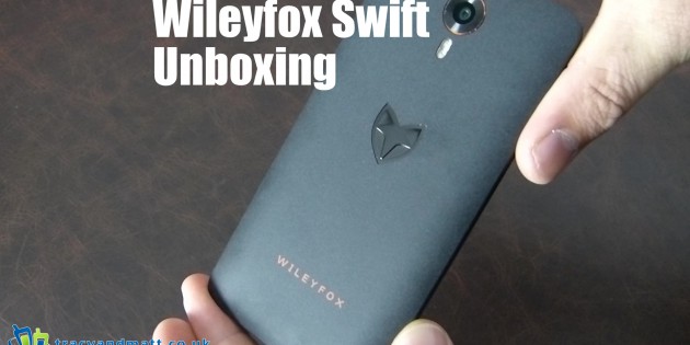 Wileyfox Swift Unboxing