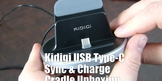 Kidigi USB Type-C Sync & Change Cradle Unboxing