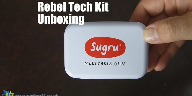 Rebel Tech Kit Unboxing