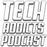 Tech Addicts UK Podcast – 8th Mar 2017 – Turn off all electricity to continue