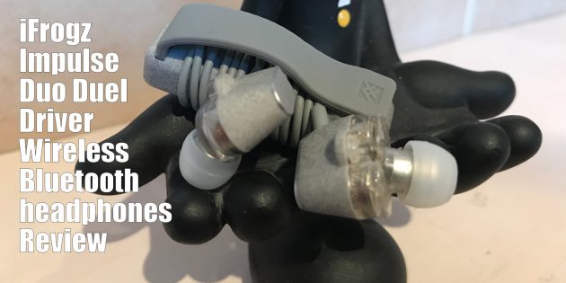 iFrogz Impulse Duo Dual Driver Wireless Bluetooth headphones Review